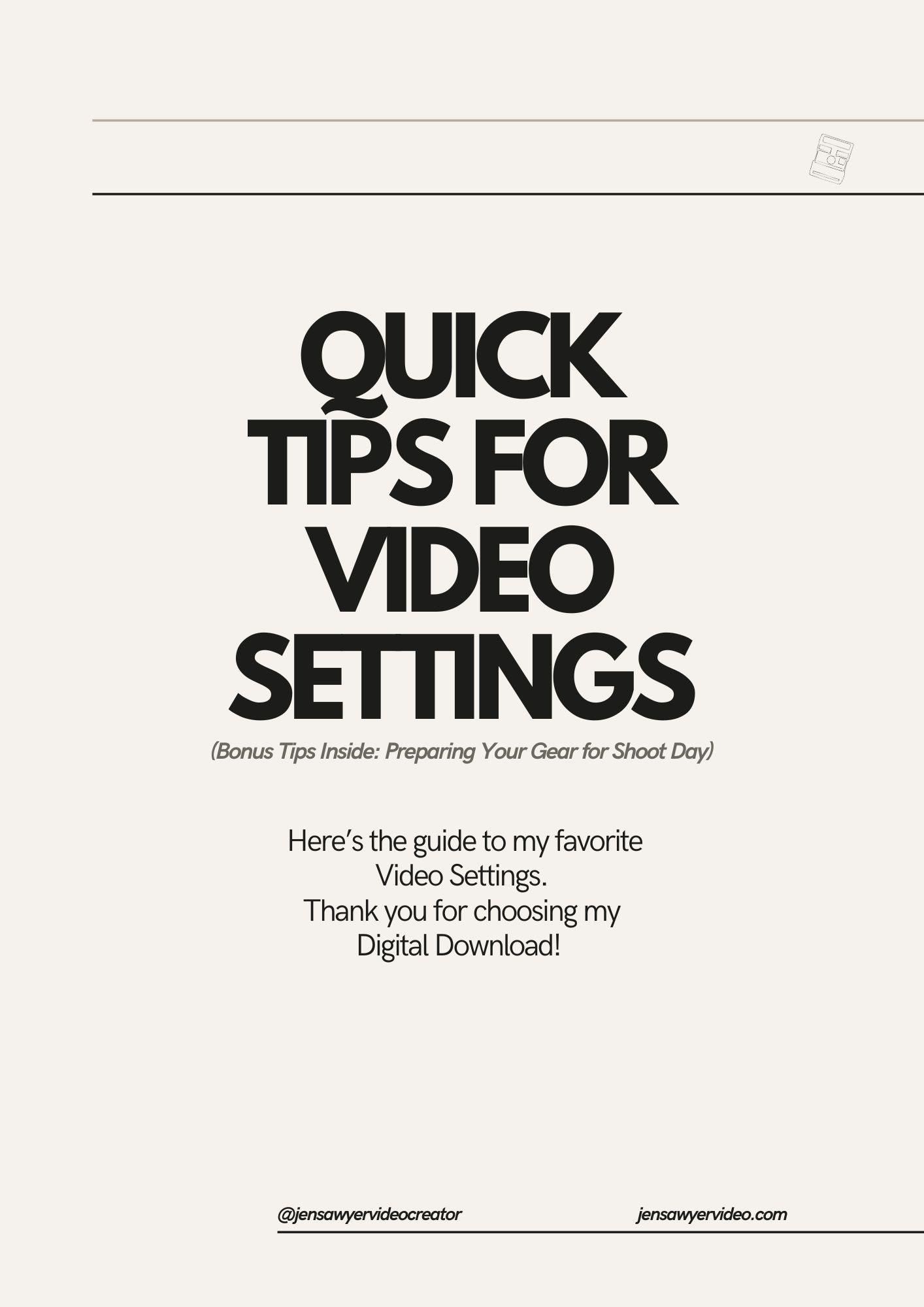 Quick Tips for Video Settings free guide cover